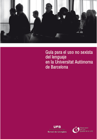 Guía para el uso no sexista del lenguaje en la UAB